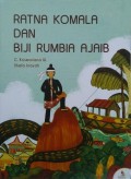 Ratna Komala dan Biji Rumbia Ajaib