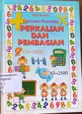 Ensiklomini Matematika: Perkalian dan Pembagian