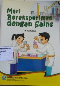 Mari Bereksperimen dengan Sains