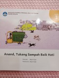 Anand, Tukang Sampah Baik Hati