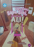 Sapu Sana, Sapu Sini, Ali!
